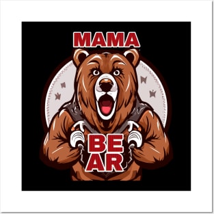 Mama Bear t shirt Posters and Art